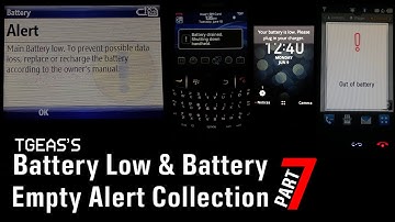 Battery Low & Battery Empty Alert Collection (PART 7)