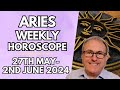 Aries Horoscope - Weekly Astrology - from 27th May to 2nd June 2024