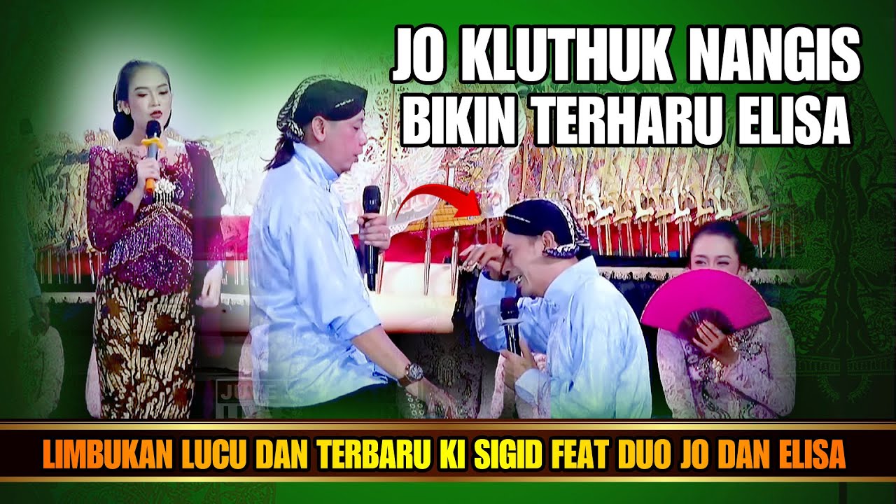 JO KLUTHUK NANGIS BIKIN ELISA DAN JO KLITHIK TERHARU