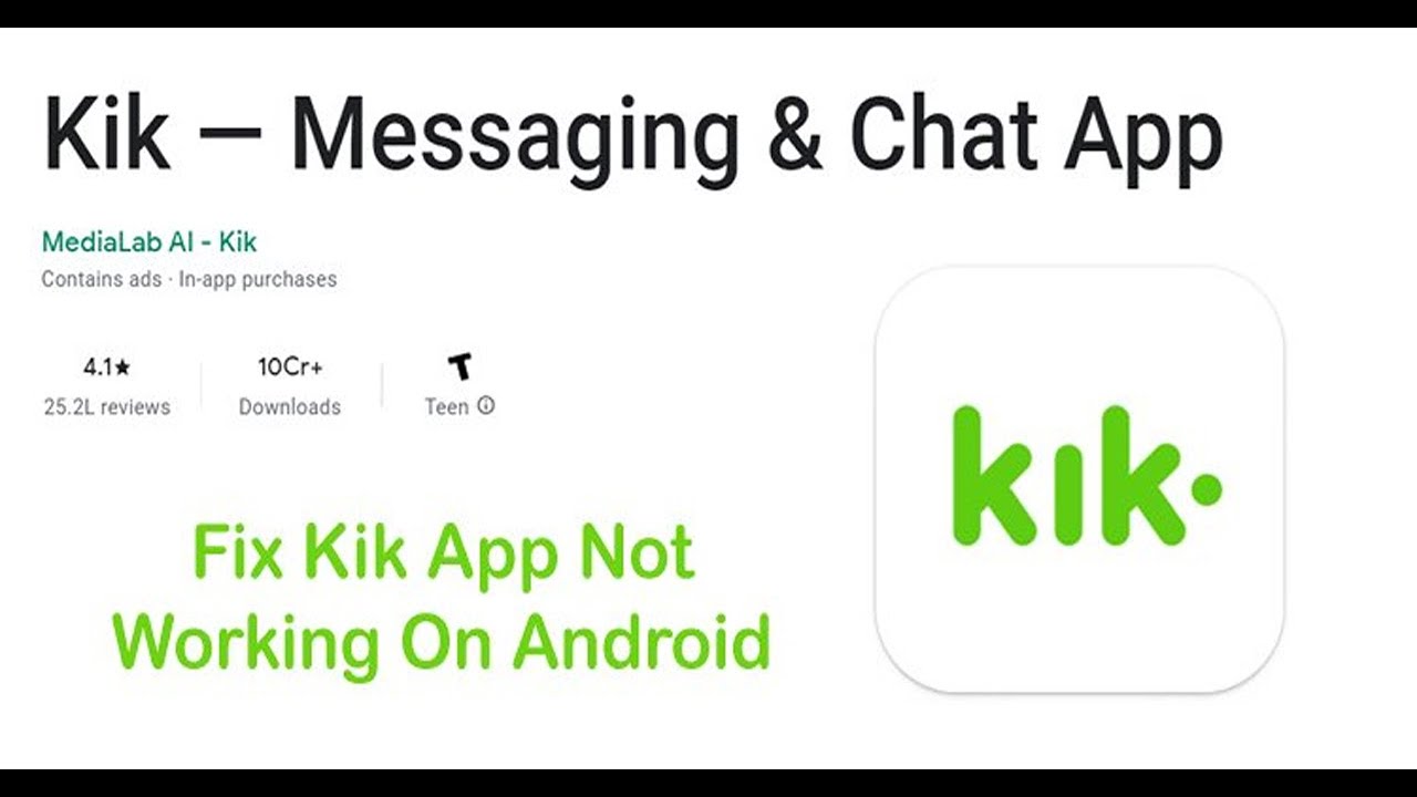 How To Fix Kik Not Working On Android 