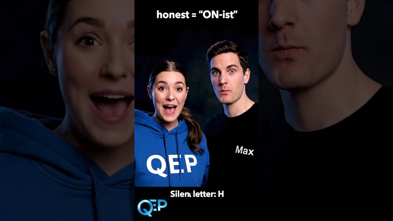 THE SILENT H IN HONEST — 8‑SECOND PRONUNCIATION FIX