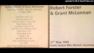 Robert Forster and Grant McLennan: Easy Come, Easy Go radio session