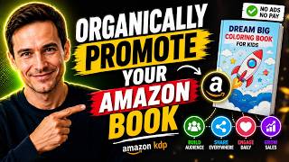 How To Organically Amazon Book Promotion