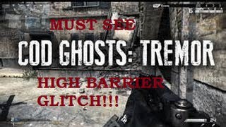 cod ghost *new* high door barrier glitch on tremor {easy glitch}.