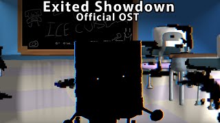 Exited Showdown | Official Ost
