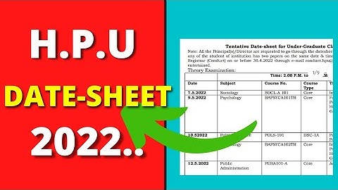 H.P.U UG ANNUAL exam Date sheet 1&2 year 2022|| UG 1st date sheet Download