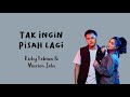 Download Lagu Rizky Febian, Marion Jola - Tak Ingin Pisah Lagi (Lirik)