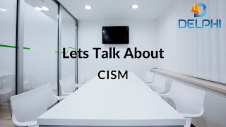 What is CISM?  Everything You Need to know about CISM explained by Kashif Akhtar