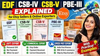 EDF, CSB-IV, CSB-V & PBE-III Explained | Etsy Export by Speed Post & Courier | Gift vs Commercial !!