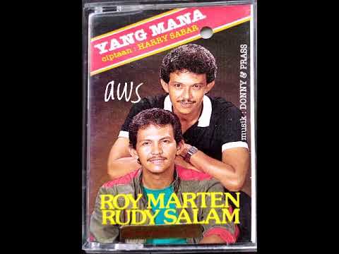 Yang Mana - Roy Marten \u0026 Rudy Salam