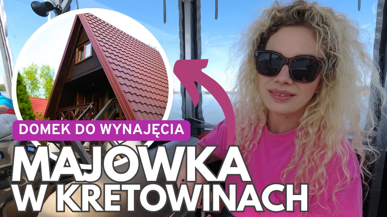 MAJÓWKA W KRETOWINACH / DOMEK DO WYNAJĘCIA / REJS KATAMARANEM / NAJLEPSZE KRETOWIŃSKIE ZAPIEKANKI!