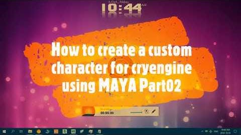 Custom character creation for cryengine using MAYA Part02