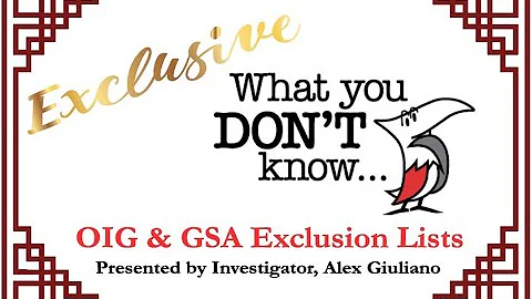 An overview of the OIG and GSA Exclusion Lists