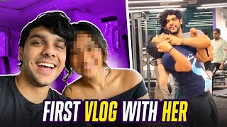 FIRST VLOG WITH HER 😍 | GYM MAI B*KCHODI 