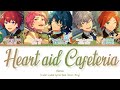 「 ES!! 」Heart aid Cafeteria - Blend+ [KAN/ROM/ENG]