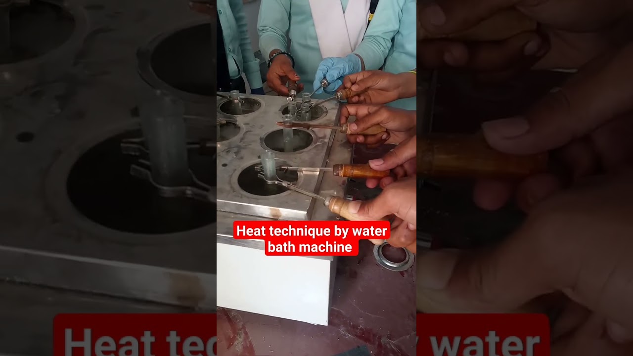Heat technique by water bath machine 