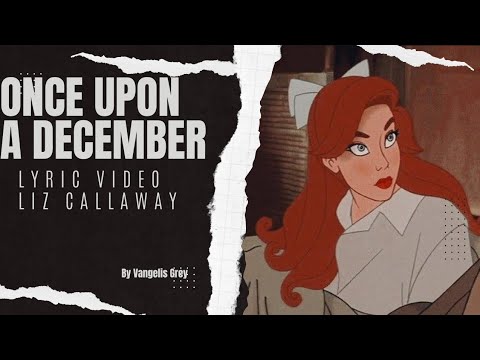 Once Upon A December (lyric video) By LIZ CALLAWAY Anastasia 1997 - YouTube