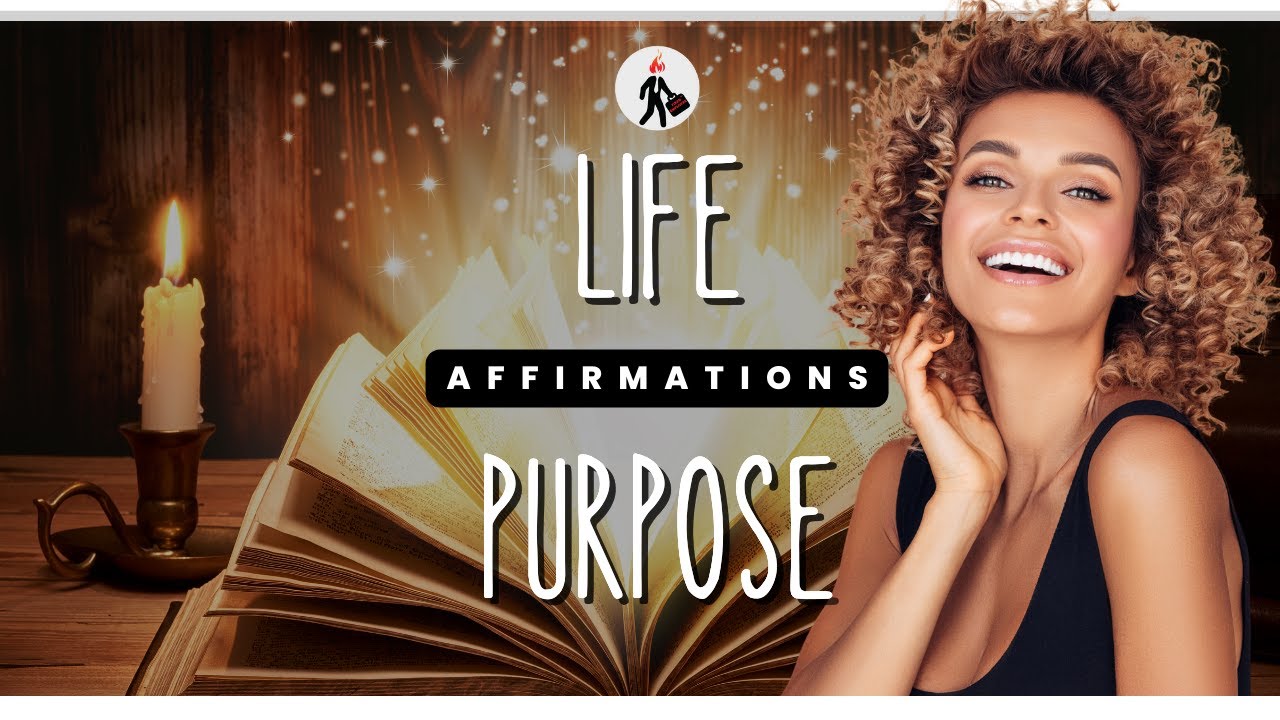 Powerful Positive Affirmations for (Life's Purpose) | LISTEN TO THIS ...