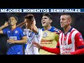 Mejores Momentos de semifinales