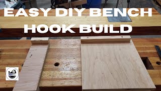 DIY Easy Build Bench Hook