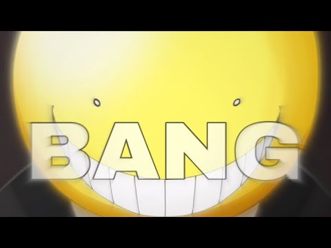 Assassination Classroom「AMV」Bang - AJR