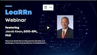 [GRAND ROUNDS] Jacob Kean, PhD, CCC-SPL, “Electronic Health Record Repositories
