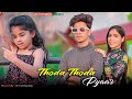 Thoda Thoda Pyaar | krishna & Minnie | Stebin Ben  |  Cute Love Story | Latest Bollywood Song 2021