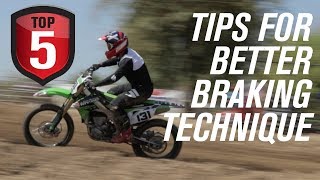 Top 5 Tips for Better Motocross Braking Technique