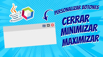 😱 Botones CERRAR, MINIMIZAR y MAXIMIZAR Personalizados | Java + Apache NetBeans 💻#java