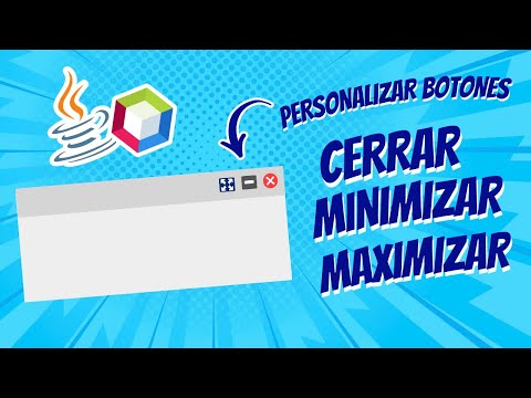 😱 Botones CERRAR, MINIMIZAR y MAXIMIZAR Personalizados | Java + Apache NetBeans 💻#java
