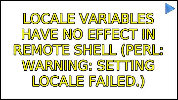 Ubuntu: Locale variables have no effect in remote shell (perl: warning: Setting locale failed.)