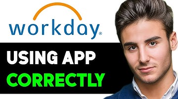 HOW TO CORRECT USE WORKDAY APP 2025! (FULL GUIDE)