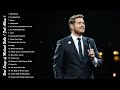 Best Songs Of Michael Buble - Michael Buble Greatest Hits Full Album 2022