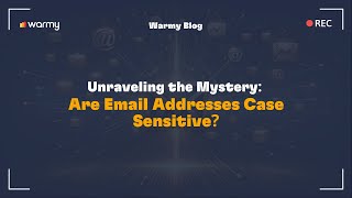 Unraveling the Mystery: Are Email Addresses Case Sensitive?