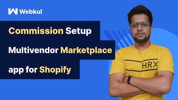 Learn how to setup different types of Commissions in Multivendor Marketplace app for Shopify