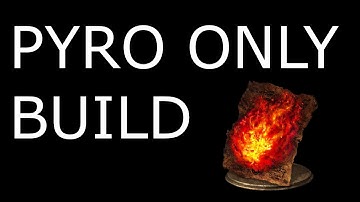 DARK SOULS 3: PvP PYROMANCY ONLY BUILD (SL 120)