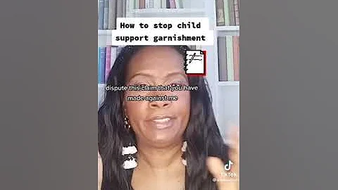 How to stop Child support garnishment.￼ (Watch)