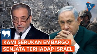 Iran Serukan Embargo Senjata dan Kerja Sama Militer terhadap Israel