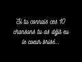 Si tu connais ces 10 chansons tu as déjà eu le cœur brisé💔