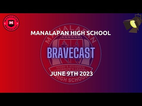 Manalapan High School Bravecast 6/9