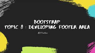 Bootstrap Topic 8  - Developing the Footer Area (Taglish)