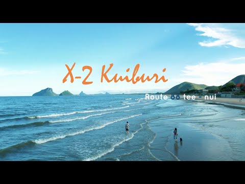 vlogs - x2 kui buri กุยบุรี - ยกซดซีฟู้ด สามร้อยยอด