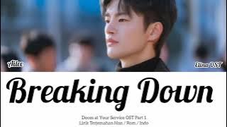 Ailee (에일리) – Breaking Down | Doom At Your Service OST Part 1| Lyrics Terjemahan