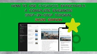How to use Evernote Effectively | A Complete Evernote Step by Step Tutorial of 2020 Edition
