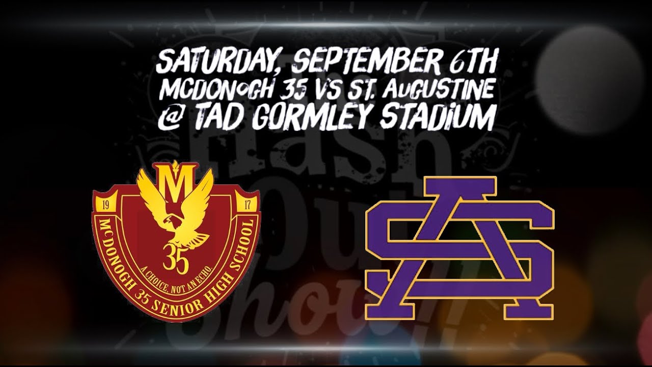 McDonogh 35 vs St. Augustine