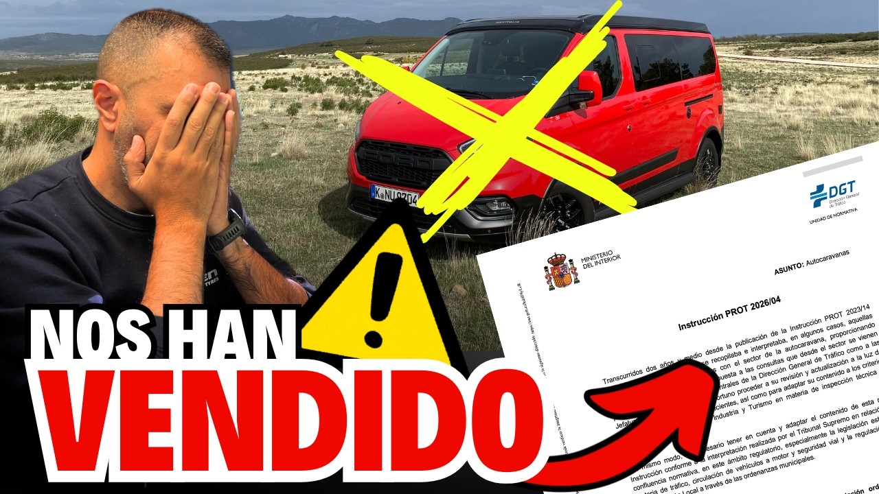 La DGT nos ha vendido: Por qué viajar en furgo por España acaba de morir