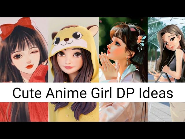 Cute Anime Girls DP/ Profile picture Ideas | Anime DP for Girls | THE  TRENDY IDEAS - YouTube