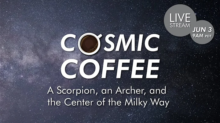 Cosmic Coffee, Cup No. 45 | A Scorpion, an Archer,...