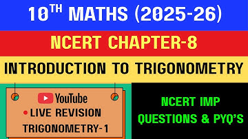 Class 10 Maths Trigonometry | NCERT + PYQ Full Revision | Live Class 1 | CBSE Board 2026 Preparation
