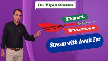 Dart Flutter - Hoe Await For te gebruiken met Streams - Video 70 | Dr. Vipin Classess